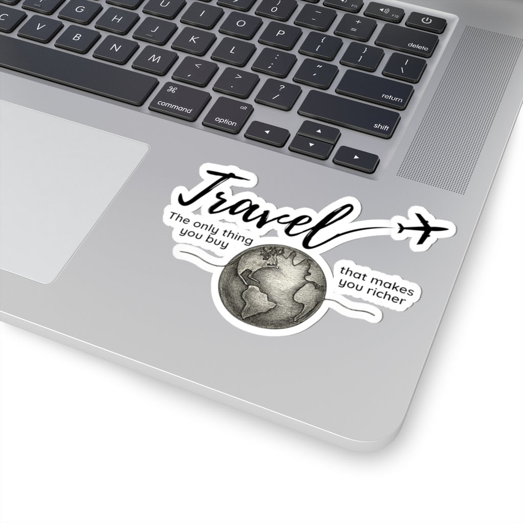 Travel The Only Thing You Buy That Makes You Richer Sticker