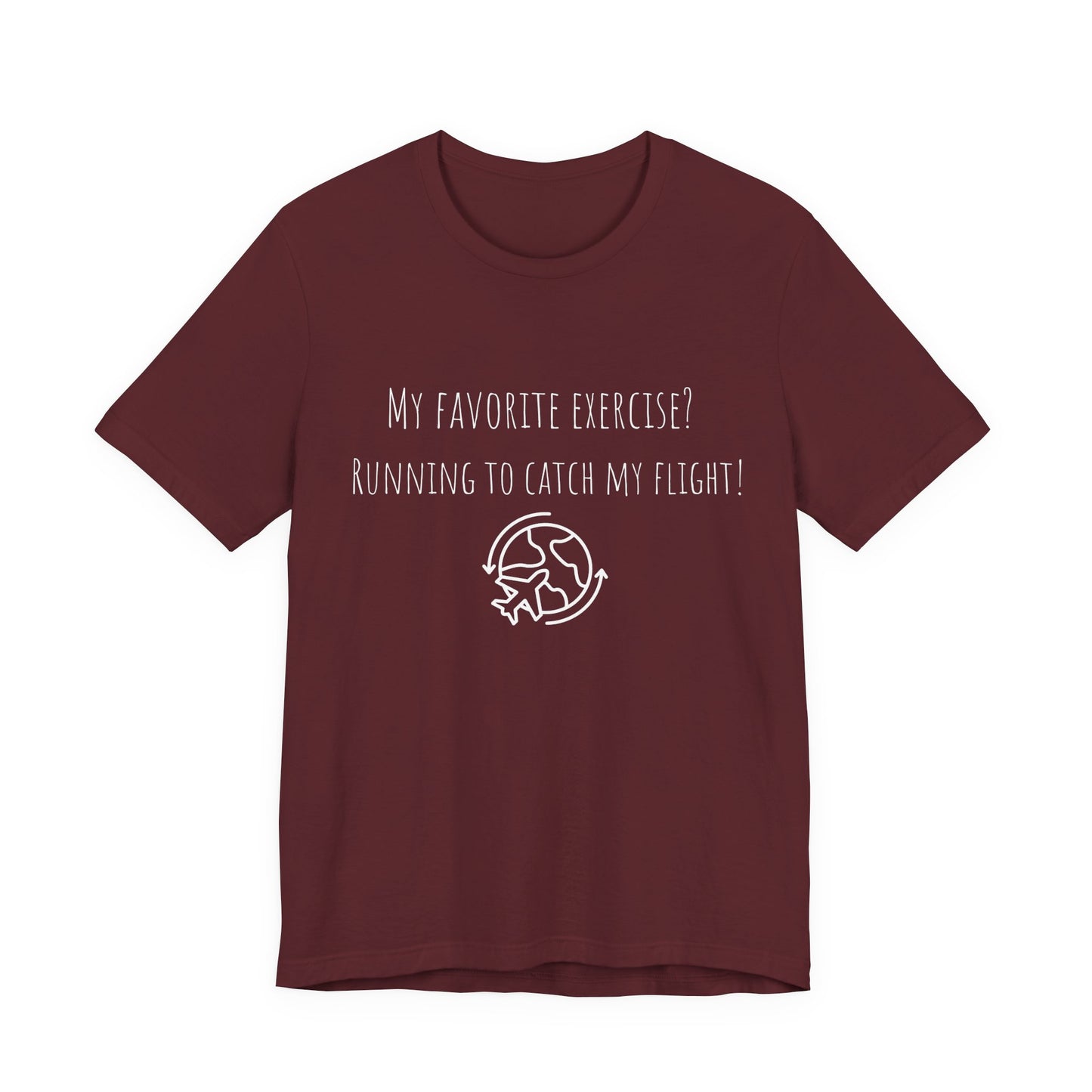 My Favorite Exercise T-Shirt
