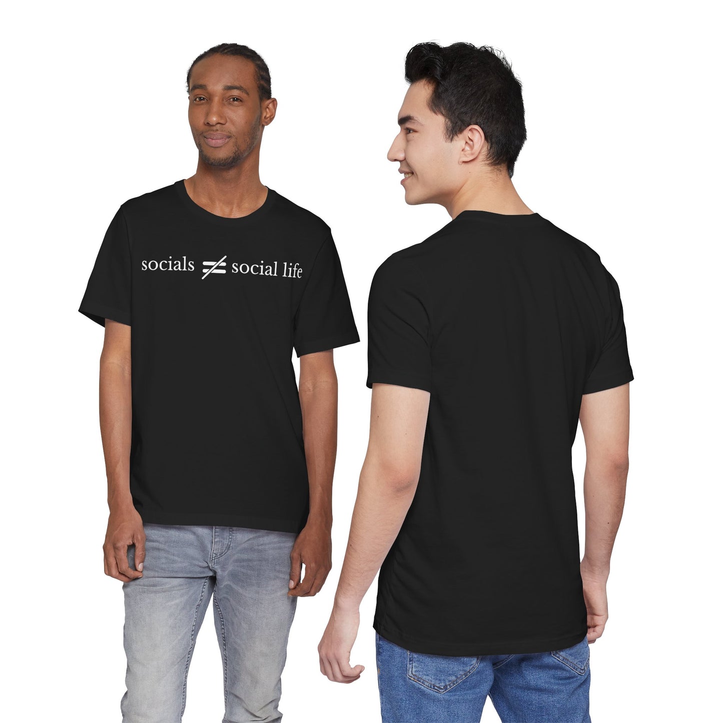 Socials do not equal Social Life T-Shirt